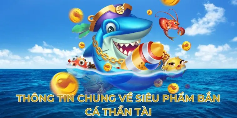 Chinh Phục Bắn Cá Thần Tài GD365 Rinh Jackpot Khủng Về Tay